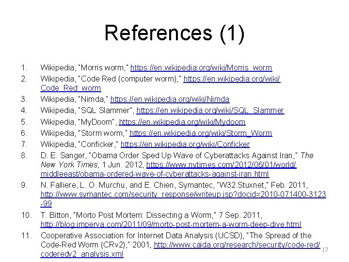 References (1) 1. 2. 3. 4. 5. 6. 7. 8. 9. 10. 11. Wikipedia,