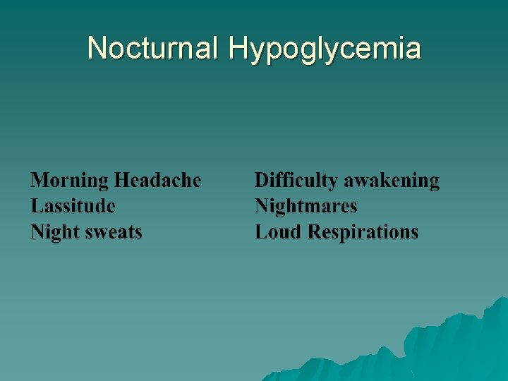 Nocturnal Hypoglycemia 