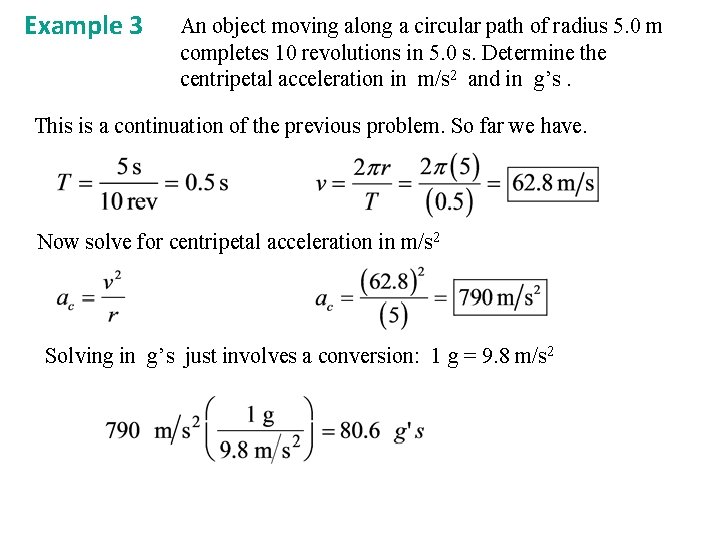 Example 3 An object moving along a circular path of radius 5. 0 m