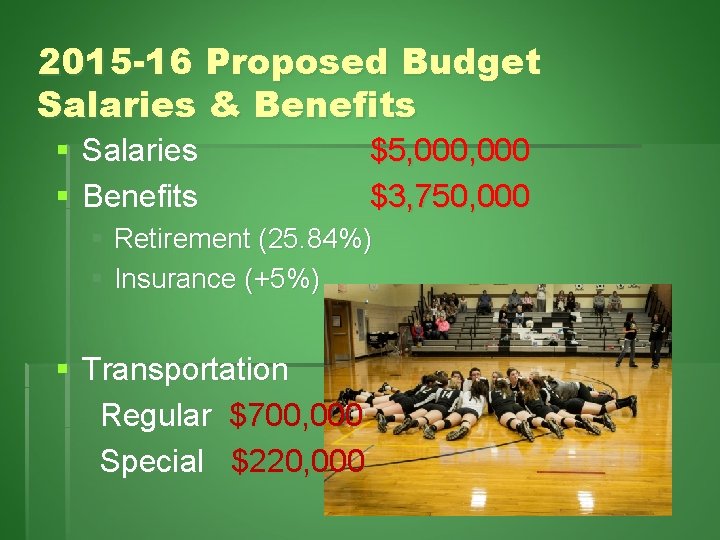 2015 -16 Proposed Budget Salaries & Benefits § Salaries § Benefits $5, 000 $3,