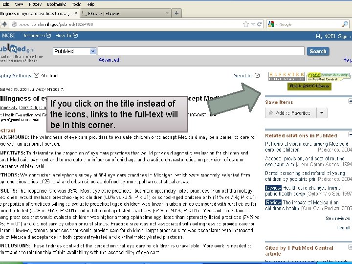 If you click on the title instead of the icons, links to the full-text