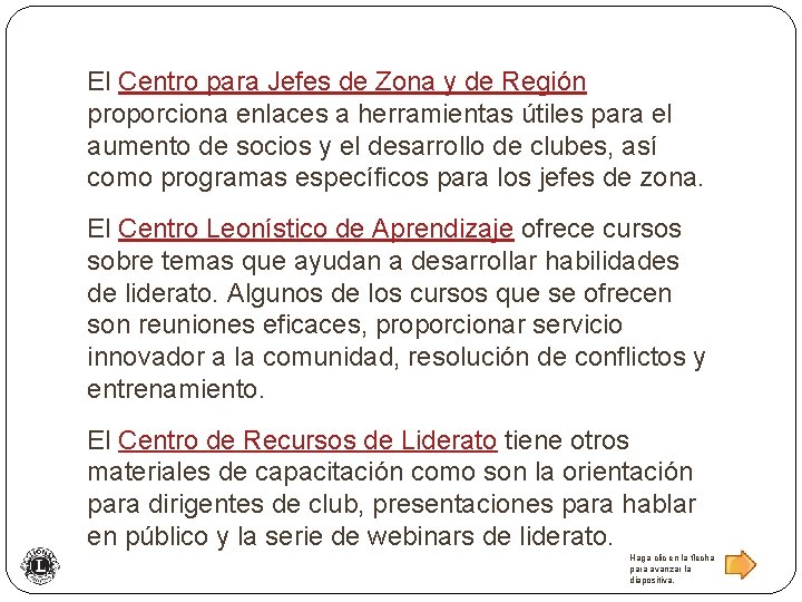 El Centro para Jefes de Zona y de Región proporciona enlaces a herramientas útiles