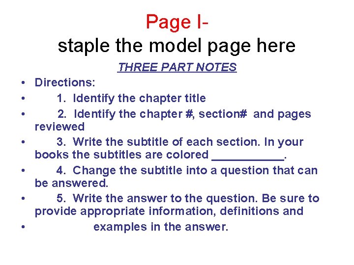 Page Istaple the model page here THREE PART NOTES • Directions: • 1. Identify