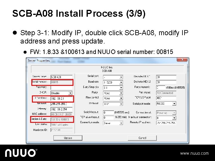 SCB-A 08 Install Process (3/9) l Step 3 -1: Modify IP, double click SCB-A