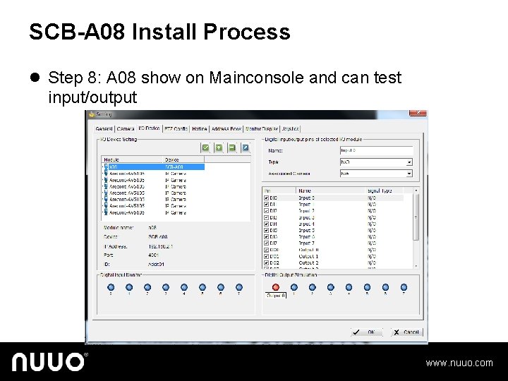 SCB-A 08 Install Process l Step 8: A 08 show on Mainconsole and can