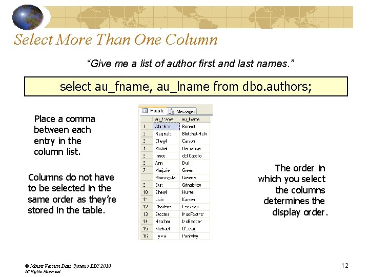 Select More Than One Column “Give me a list of author first and last Select More Than One Column “Give me a list of author first and last
