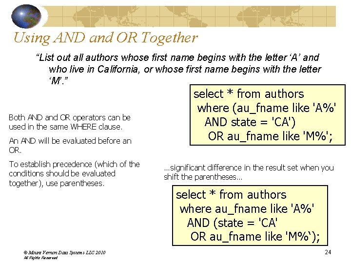 Using AND and OR Together “List out all authors whose first name begins with Using AND and OR Together “List out all authors whose first name begins with