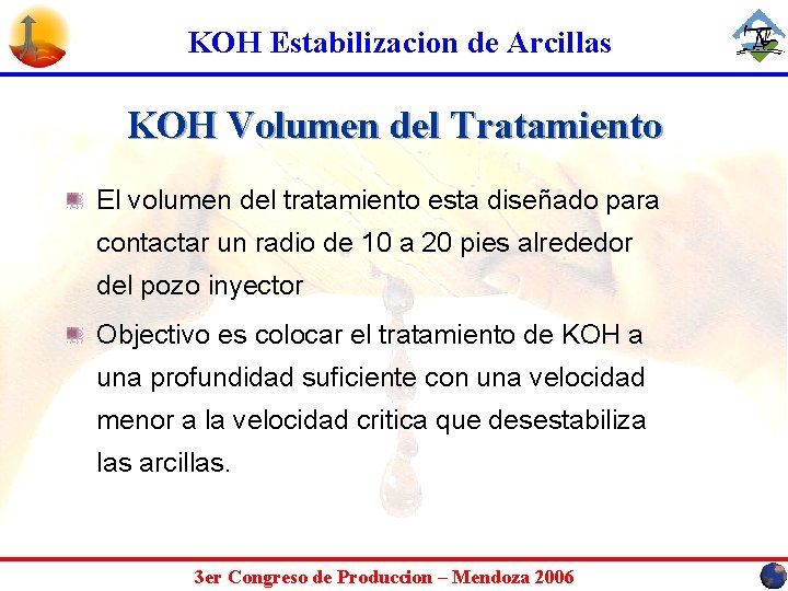 KOH Estabilizacion de Arcillas KOH Volumen del Tratamiento El volumen del tratamiento esta diseñado