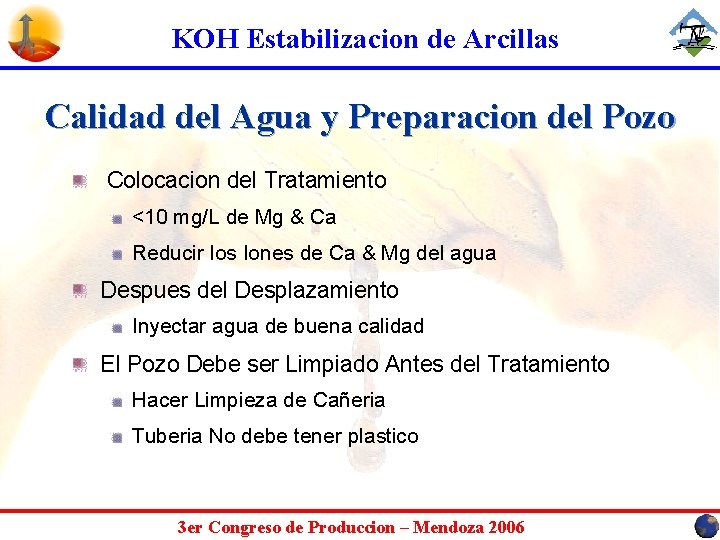KOH Estabilizacion de Arcillas Calidad del Agua y Preparacion del Pozo Colocacion del Tratamiento