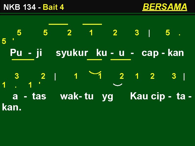 BERSAMA NKB 134 - Bait 4 5 5 2 1 2 3 | 5