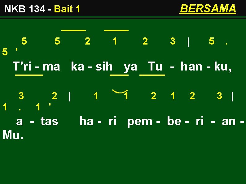 BERSAMA NKB 134 - Bait 1 5 5 2 1 2 3 | 5