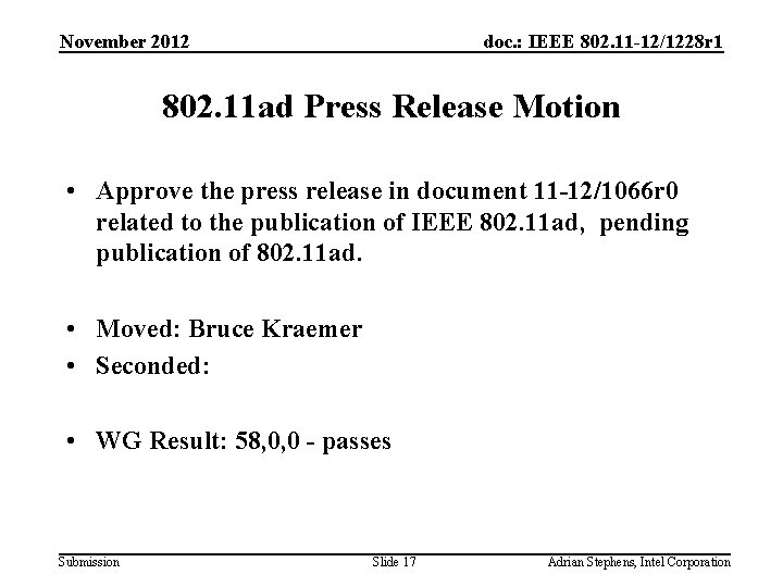 November 2012 doc. : IEEE 802. 11 -12/1228 r 1 802. 11 ad Press