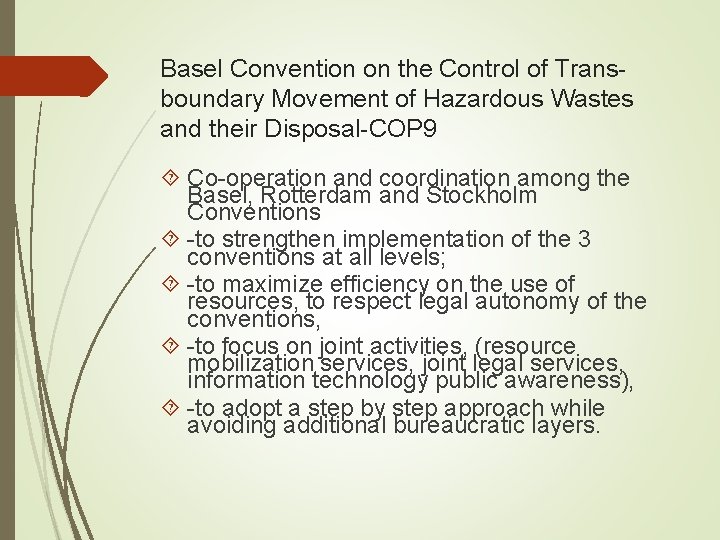 Basel Convention on the Control of Transboundary Movement of Hazardous Wastes and their Disposal-COP