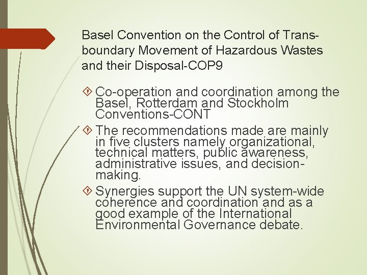 Basel Convention on the Control of Transboundary Movement of Hazardous Wastes and their Disposal-COP