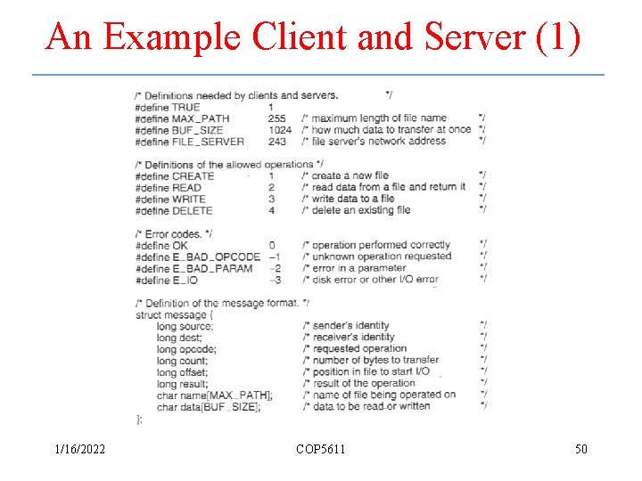 An Example Client and Server (1) 1/16/2022 COP 5611 50 