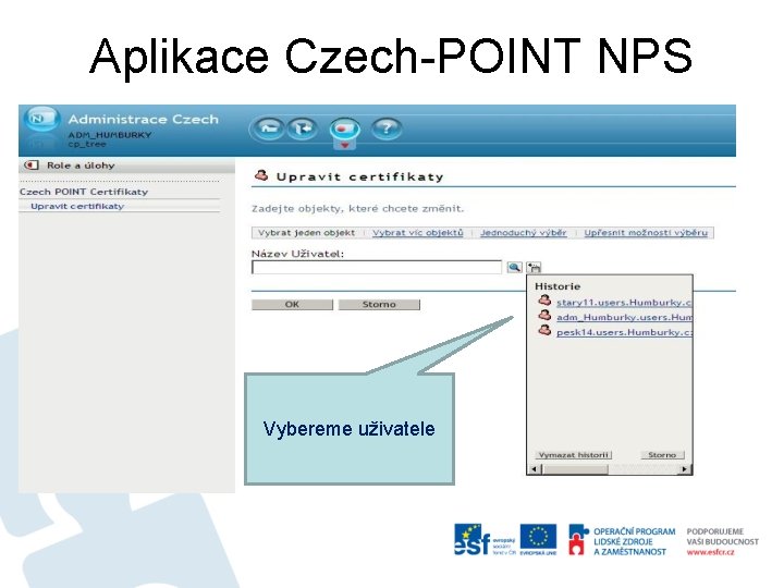 Aplikace Czech-POINT NPS Vybereme uživatele 