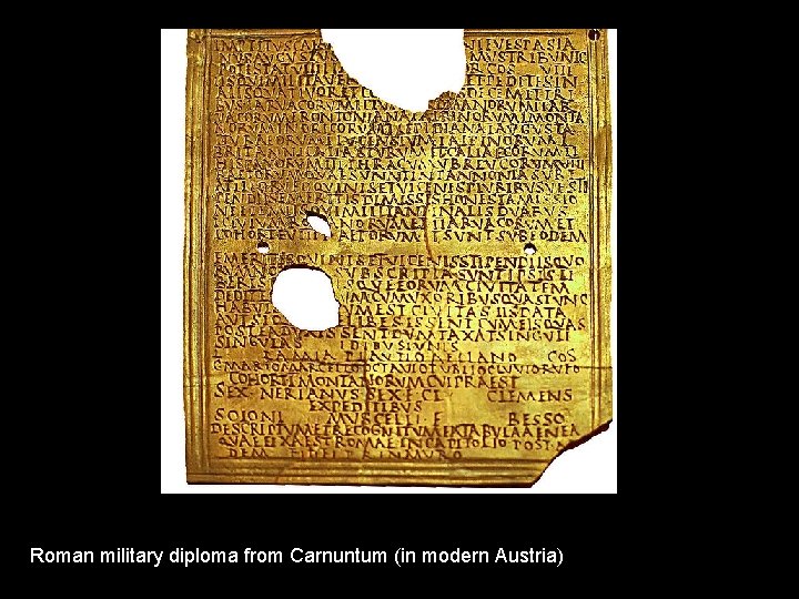 Roman military diploma from Carnuntum (in modern Austria) 