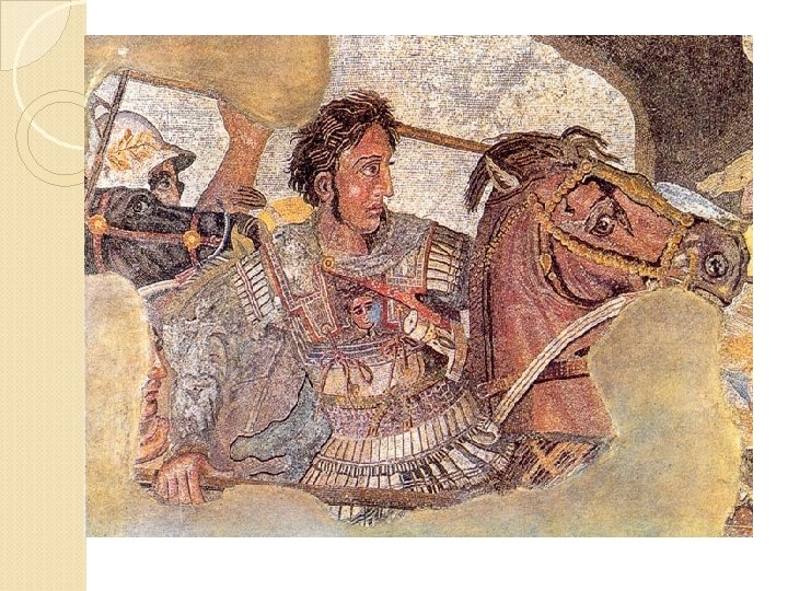 Aleksander Veliki �julij 356 – junij 323 pr. n. št. �Aristotel �navdušen nad deli