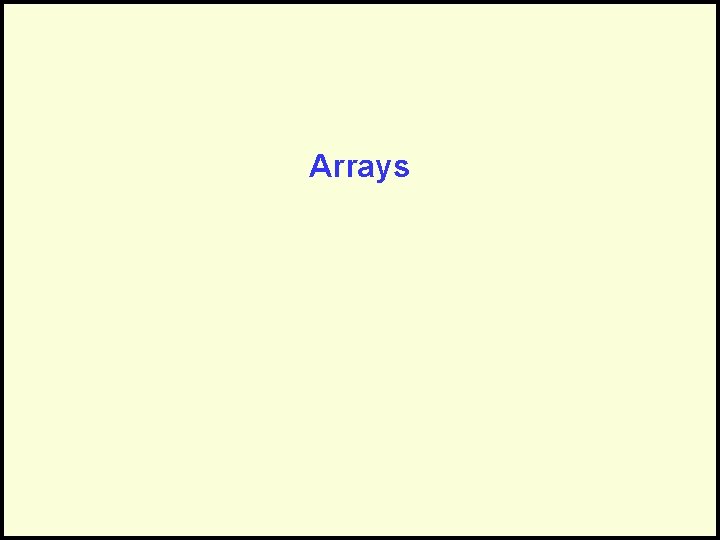 Arrays 