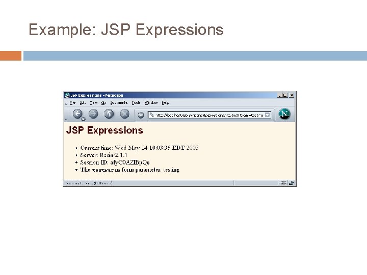 Example: JSP Expressions 