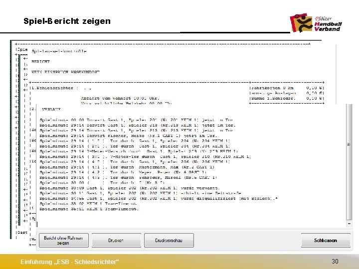 Spiel-Bericht zeigen Einführung „ESB - Schiedsrichter" 30 