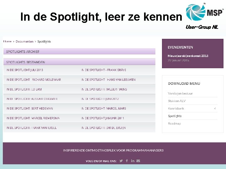 In de Spotlight, leer ze kennen User-Group NL 