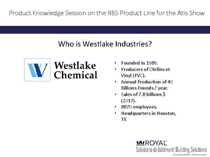 Product Knowledge Session on the RBS Product Line for the Atis Show Who is