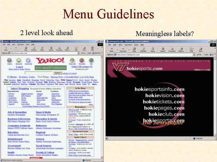 Menu Guidelines 2 level look ahead Meaningless labels? 