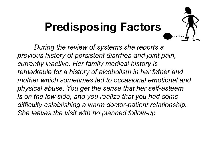 Predisposing Factors 