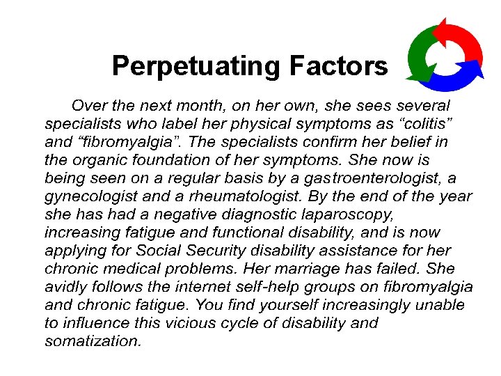 Perpetuating Factors 