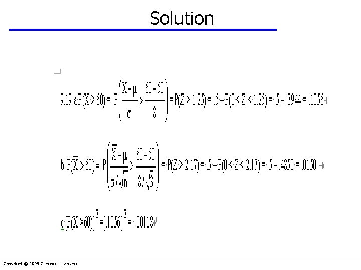 Solution Copyright © 2009 Cengage Learning 