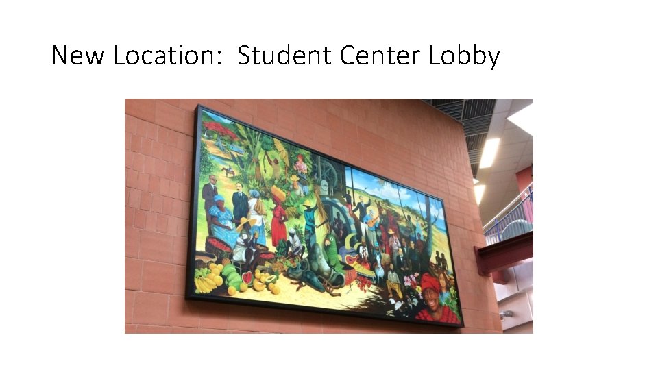 New Location: Student Center Lobby 