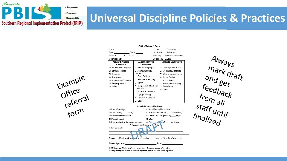 Universal Discipline Policies & Practices e l p m a x E ce i Universal Discipline Policies & Practices e l p m a x E ce i