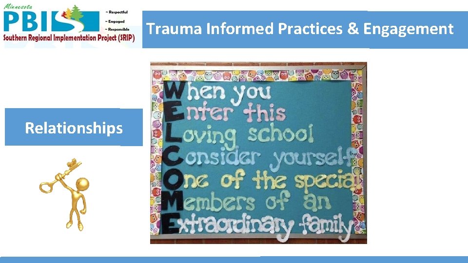 Trauma Informed Practices & Engagement Relationships 