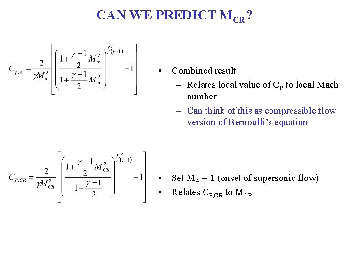 CAN WE PREDICT MCR? • Combined result – Relates local value of CP to