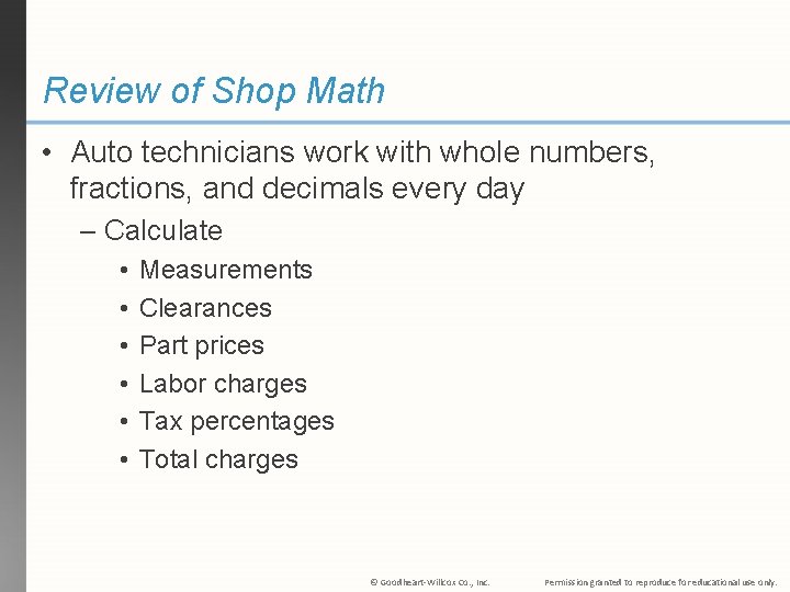Chapter 6 Automotive Measurement and Math Objectives After
