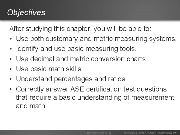 Chapter 6 Automotive Measurement and Math Objectives After