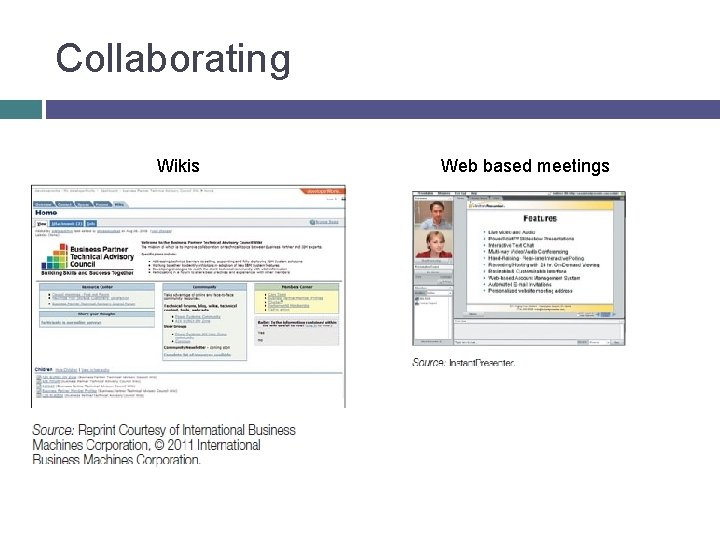 Collaborating Wikis Web based meetings 