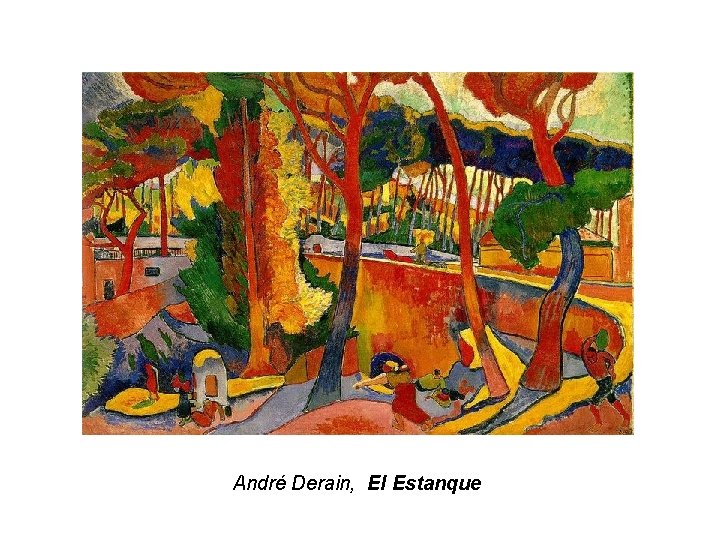 André Derain, El Estanque 