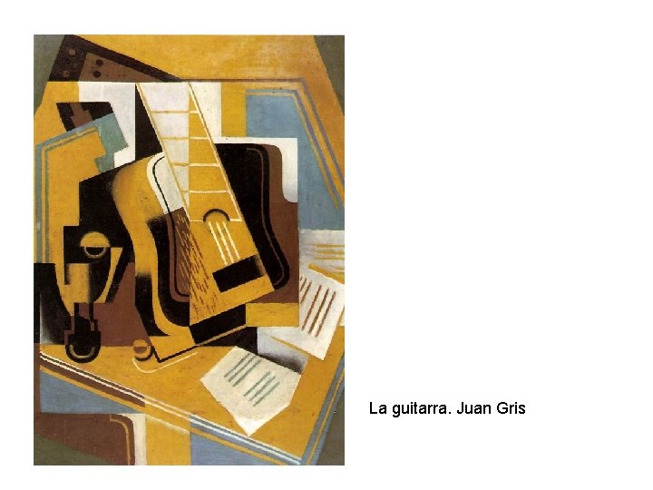 La guitarra. Juan Gris 