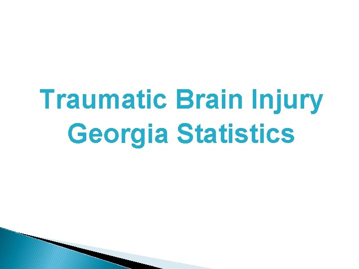 Traumatic Brain Injury Georgia Statistics 