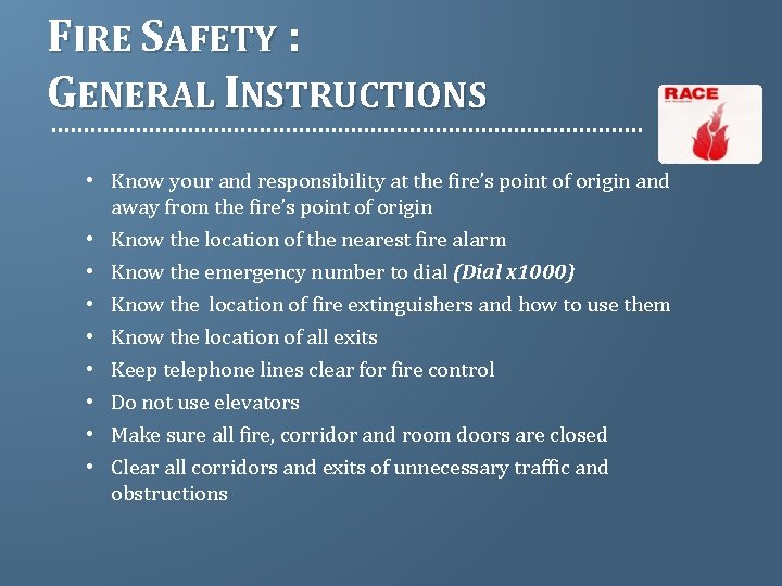 FIRE SAFETY OBJECTIVES At the conclusion of this