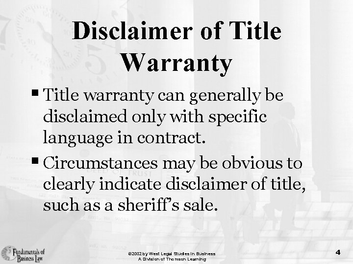 Disclaimer of Title Warranty § Title warranty can generally be disclaimed only with specific