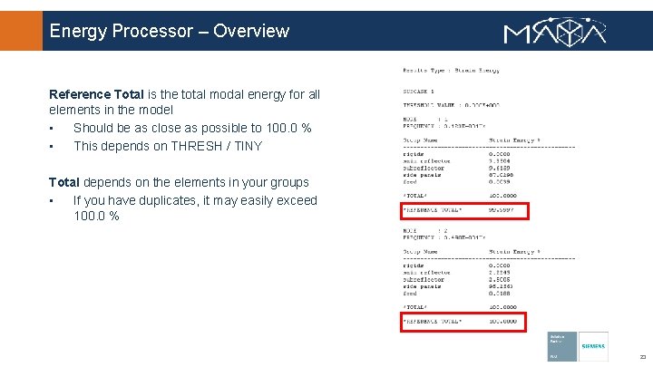 Energy Processor – Overview Reference Total is the total modal energy for all elements