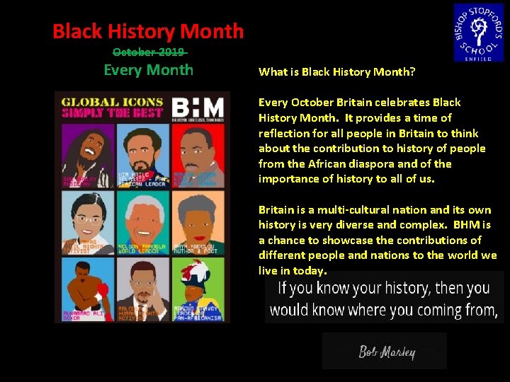 Black History Month October 2019 Every Month What is Black History Month? Every October