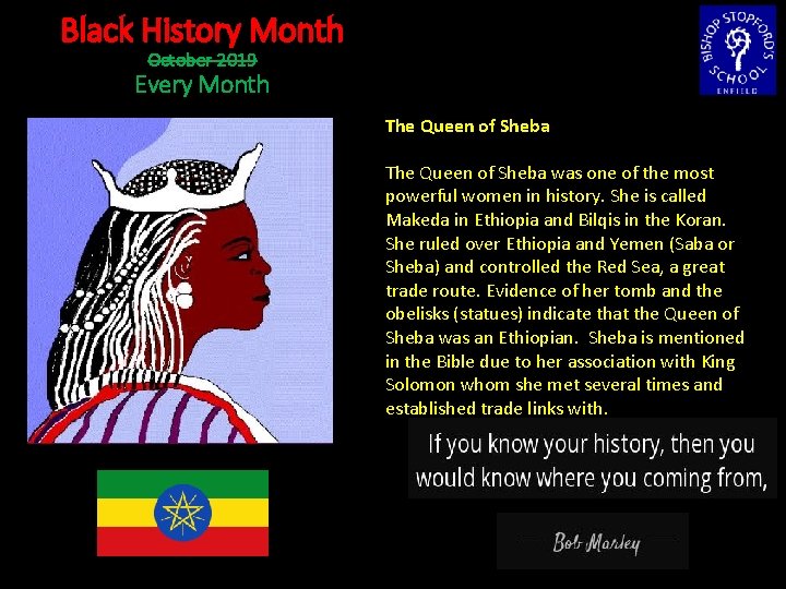 Black History Month October 2019 Every Month The Queen of Sheba was one of