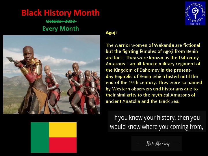 Black History Month October 2019 Every Month Agoji The warrior women of Wakanda are