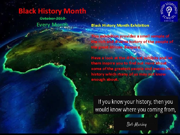 Black History Month October 2019 Every Month Black History Month Exhibition This exhibition provides