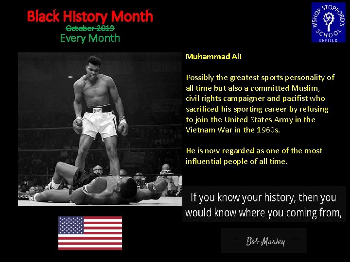 Black History Month October 2019 Every Month Muhammad Ali Possibly the greatest sports personality