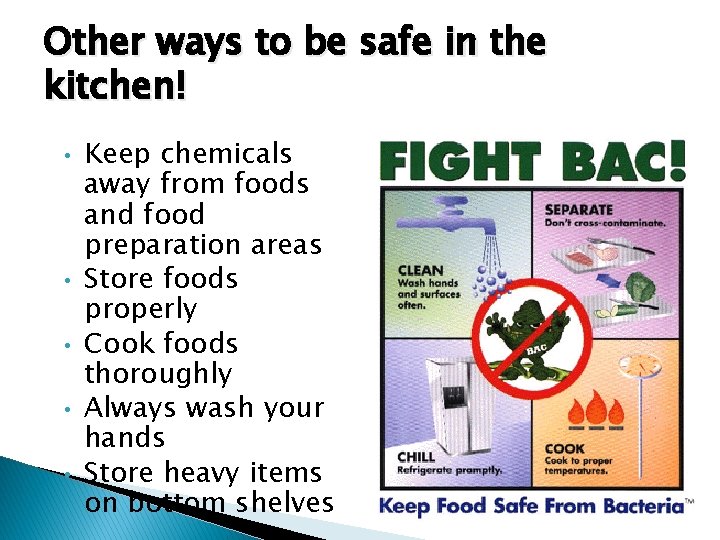 Other ways to be safe in the kitchen! • • • Keep chemicals away